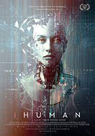 ۱۳ فیلمی که تصاحب دنیا با هوش مصنوعی را مشخص می کند/عکس_طلوع شرق 4 Ihuman - Copy